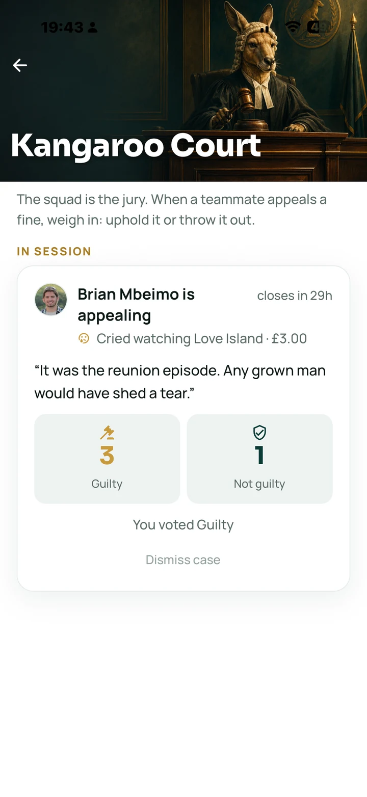 The Fine Club app, Kangaroo Court. Appeal a dodgy fine and let the squad be the jury.