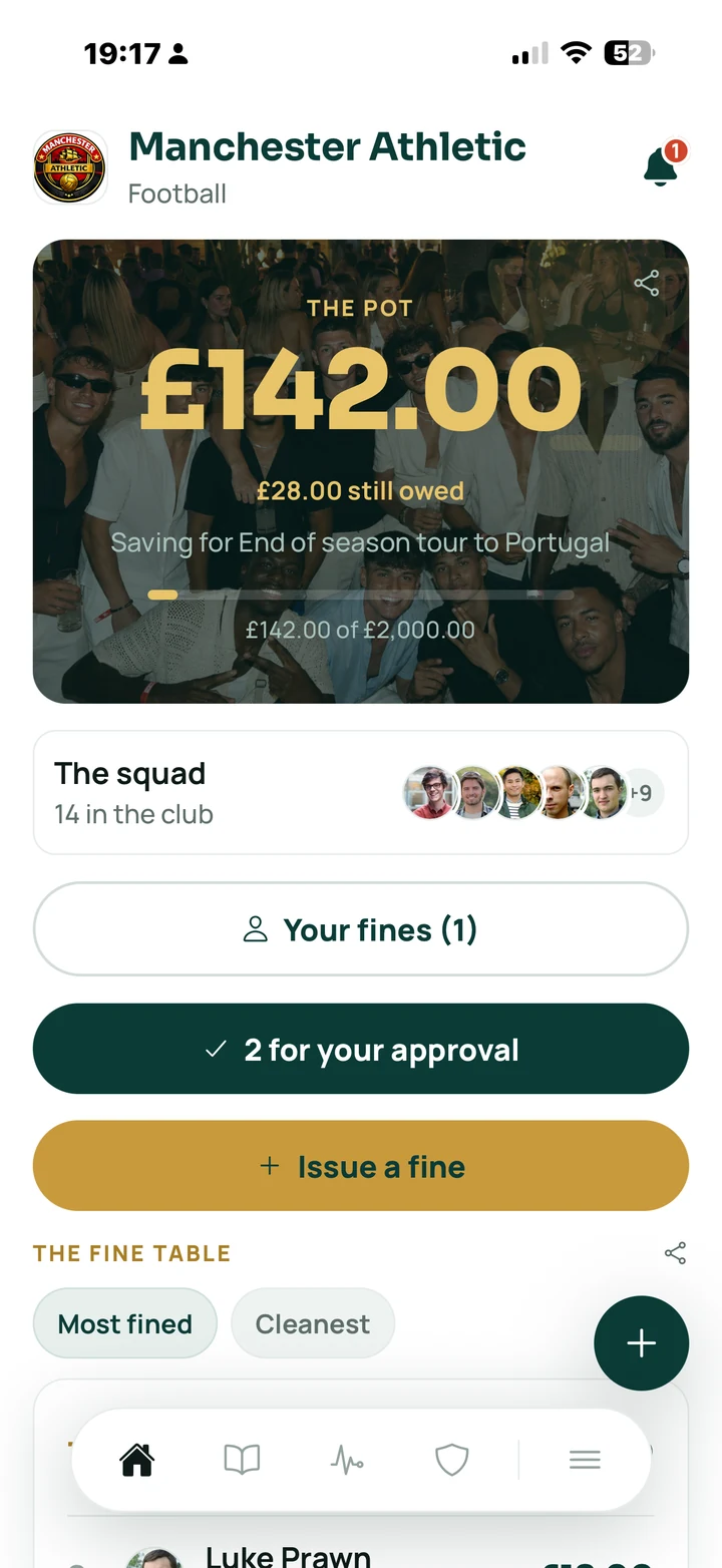 The Fine Club app, The pot. The shared kitty climbing toward the end of season do.